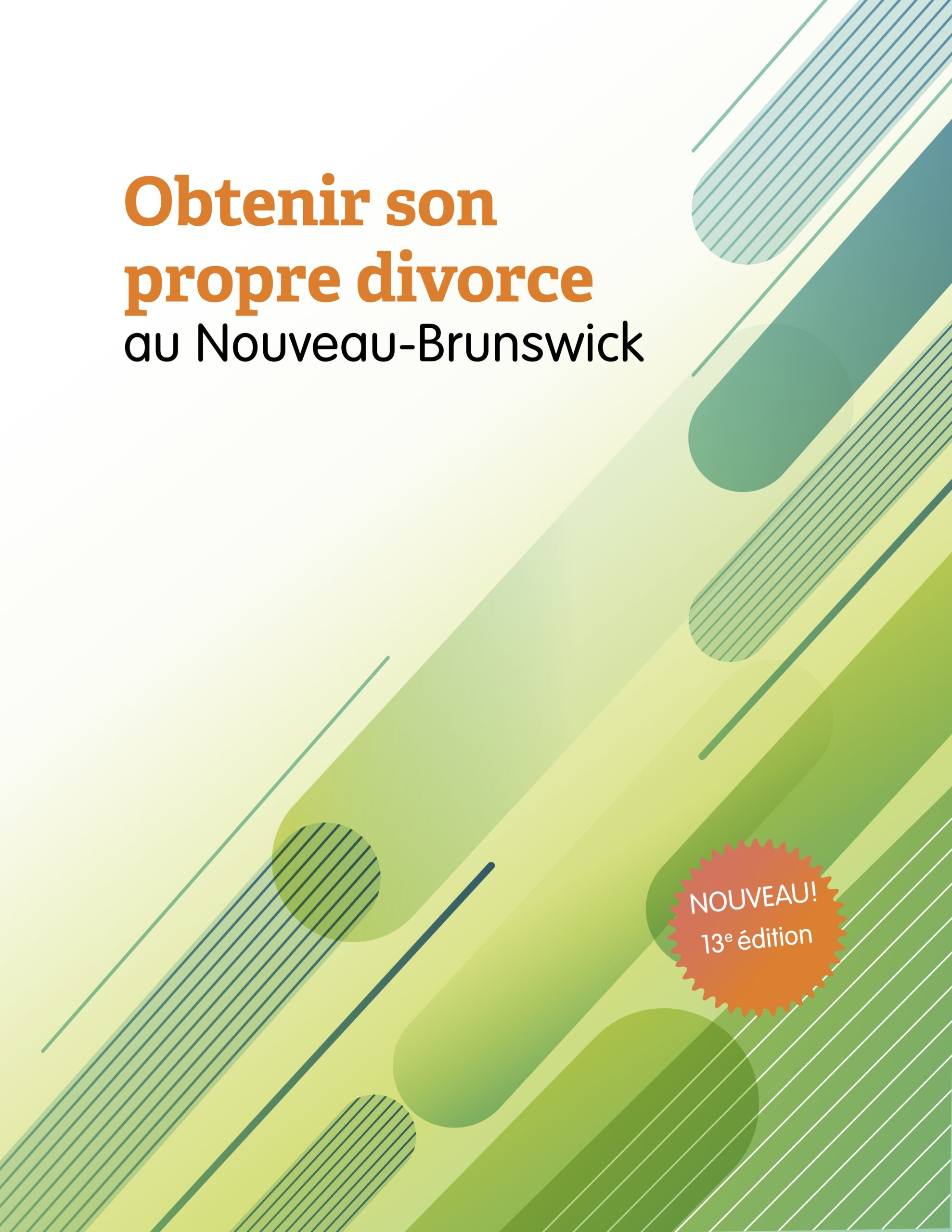 Obtenir son propre divorce au Nouveau-Brunswick